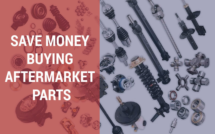Save money buying aftermarket parts