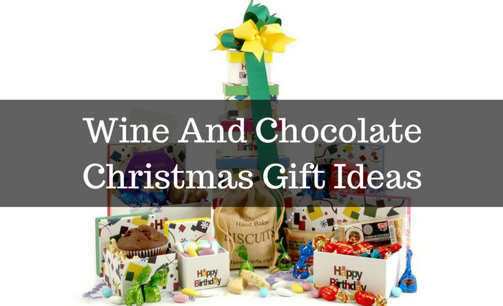Wine And Chocolate Christmas Gift Ideas