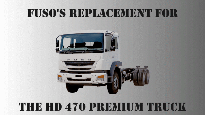 Fuso's-Replacement-for-the-HD-470-Premium-Truck