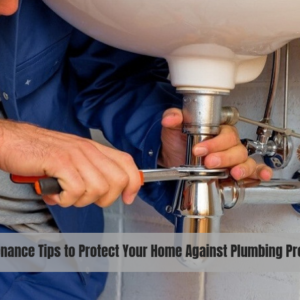 Protect Your Home Against Plumbing Problems